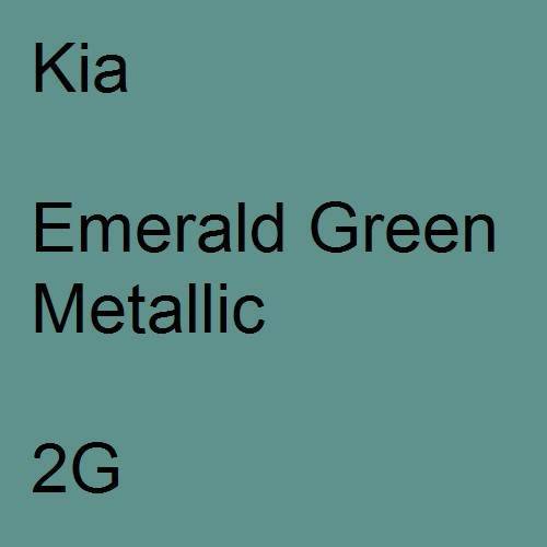 Kia, Emerald Green Metallic, 2G.